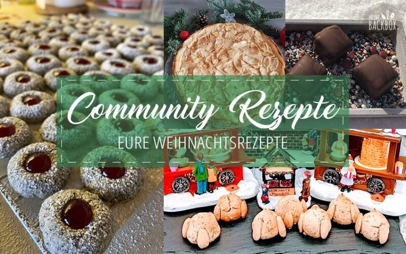 Community Rezepte: Eure liebsten Weihnachtsrezepte